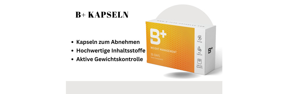 B+ Kapseln Test, Erfahrungen Und Preis – Quotenmeter.de